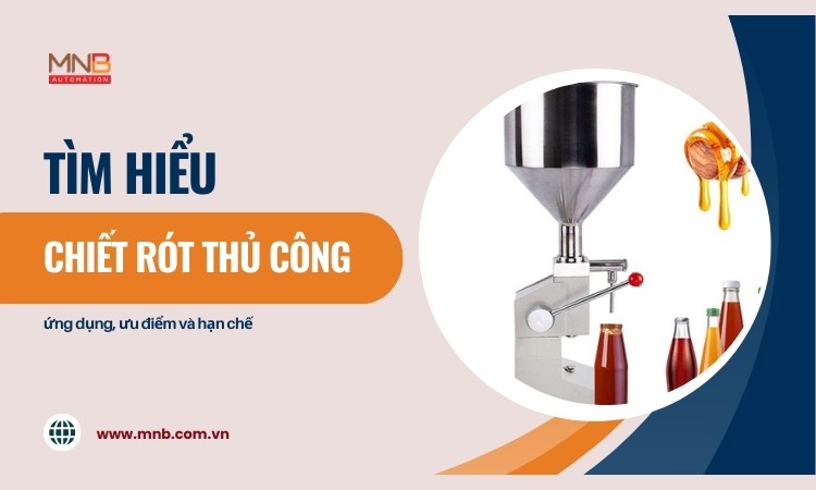 Chiết rót thủ công – ưu điểm và hạn chế!